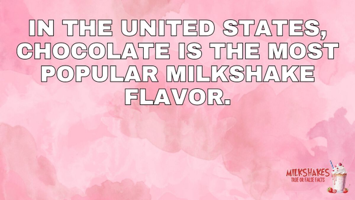 Milkshakes True or False Facts image number null